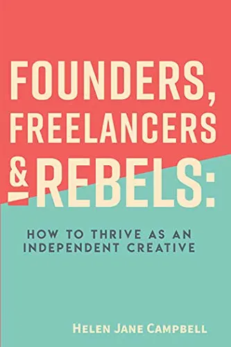 founders, freelancers & rebels book