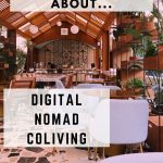 digital nomad coliving guide
